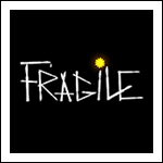 Fragile