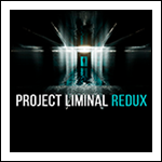 Project Liminal Redux